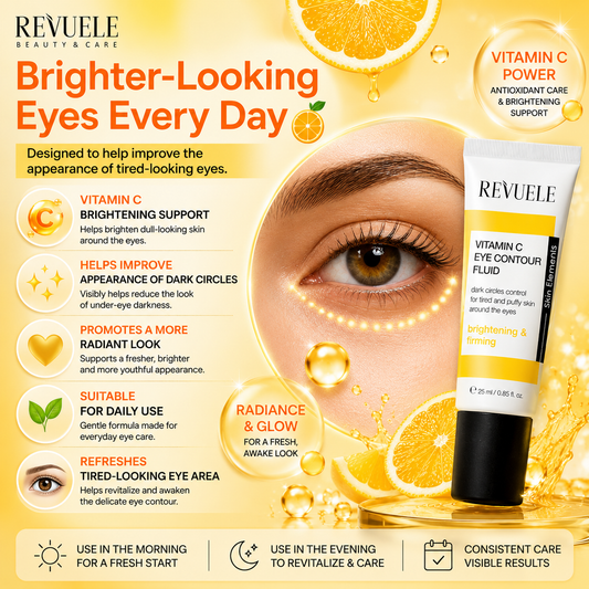 Revuele Vitamin C Eye Contour Fluid 25ml – Brightening, Firming & Anti-Dark Circles